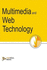 Multimedia and Web Technology