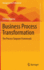 Business Process Transformation: The Process Tangram Framework