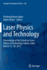 Laser Physics and Technology: Proceedings of the School on Laser Physics & Technology, Indore, India, March 12-30, 2012