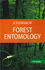 A Textbook of Forest Entomology