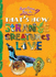 That's How Strange Creatures Live