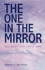 One in the Mirror