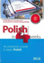 Polish in 4 Weeks-Level 1. an Intensive Course in Basic Polish. Book With Free Mp3 Audio Download