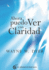 Ahora Puedo Ver Con Claridad (Spanish Edition)