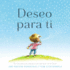 Deseo Para Ti (Spanish Edition)