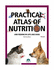 Practical Atlas of Nutrition and Feeding in Cats and Dogs Vol 2 (Hb 2017)