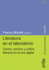 Literatura En El Laboratorio