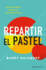 Repartir El Pastel