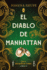 Diablo De Manhattan, El (Chicas De Nueva York 3)