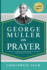 George Muller on Prayer: 31 Prayer Insights for Developing an Intimate Relationship with God. (LARGE PRINT)