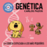 Futuros Genios De La Gentica / Future Genetic Geniuses. Science Explained to the Little Ones