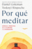 Por Qu Meditar / Why We Meditate