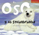 El Oso y La Solidaridad