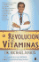 La Revolucin De Las Vitaminas