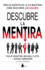 Descubre La Mentira / Spy the Lie