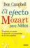 El Efecto Mozart Para Nios (Spanish Edition)