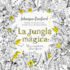 La Jungla Mgica: Una Expedicin Para Colorear (Entorno Y Bienestar) (Spanish Edition)