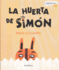 La Huerta De Simn (Spanish Edition)