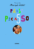 Pablo Picasso (Mira Qu Artista! ) (Spanish Edition)