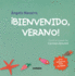 Bienvenido, Verano! (Bienvenidas, Estaciones! ) (Spanish Edition)