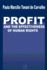 Profit and the Effectiveness of Human Rights