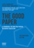 The Good Paper International Edition: A Handbook for Writing Papers in Higher Education