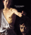 Caravaggio the Final Years