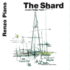 The Shard: London Bridge Tower (Renzo Piano Monographs) (English and French Edition)