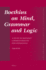 Boethius on Mind, Grammar and Logic: a Study of Boethius' Commentaries on Peri Hermenais (Philosophia Antiqua, 127) (English, Ancient Greek and Latin Edition)