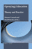 Open(Ing) Education: Theory and Practice