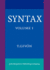 Syntax: an Introduction. Volume I