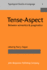 Tense-Aspect: Between Semantics & Pragmatics: Containing the Contributions to a Symposium on Tense and Aspect, Held at Ucla..,