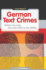 German Text Crimes: Writers Accused, From the 1950s to the 2000s: 77 (German Monitor)