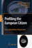 Profiling the European Citizen: Cross-Disciplinary Perspectives