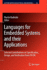 Languages for Embedded Systems and Their Applications: Selected Contributions on Specification, Design, and Verification from Fdl'08