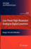Low-Power High-Resolution Analog to Digital Converters: Design, Test and Calibration