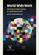 World Wide Work: Filtering of Online Content in a Globalized World