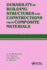 Durability of Building Structures and Constructions From Composite Materials: Russian Translations Series 109 (Hydraulic Structures Design Manual)