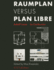 Raumplan Versus Plan Libre: Adolf Loos / Le Corbusier