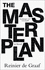 Reinier De Graaf-the Masterplan