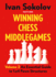 Winning Chess Middlegames: an Essential Guide to 1. E4 Pawn Structures