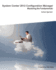 System Center 2012 Configuration Manager: Mastering the Fundamentals