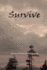 Survive