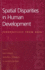 Spatial Disparities in Human Development: Perspectives From Asia