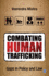 Combating Human Trafficking: Gaps in Policy and Law