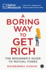 A Boring Way to Get Rich: the Beginner's Guide to Mutual