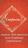 Analects By Confucius: Timeless Wisdom on Ethics, Family, and Harmony With Traditional Commentaries (Grapevine Edition)