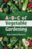 A-B-C of Vegetable Gardening