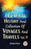 A General History And Collection Of Voyages And Travels Vol.9