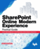 Sharepoint Online Modern Experience Practical Guide: Learn Step By Step How to Use Sharepoint Online Modern Experience